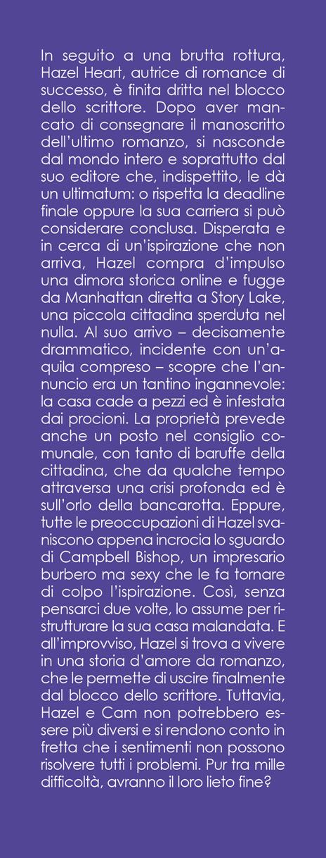 Innamorarsi per caso a Story Lake Town. Story of my life - Lucy Score - 5