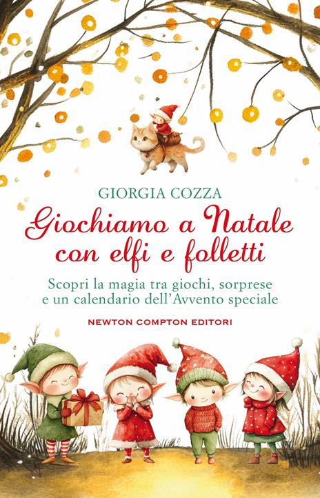 Giochiamo a Natale con elfi e folletti - Giorgia Cozza - copertina