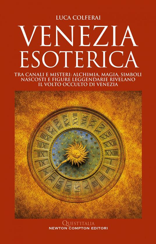 Venezia esoterica - Luca Colferai - ebook
