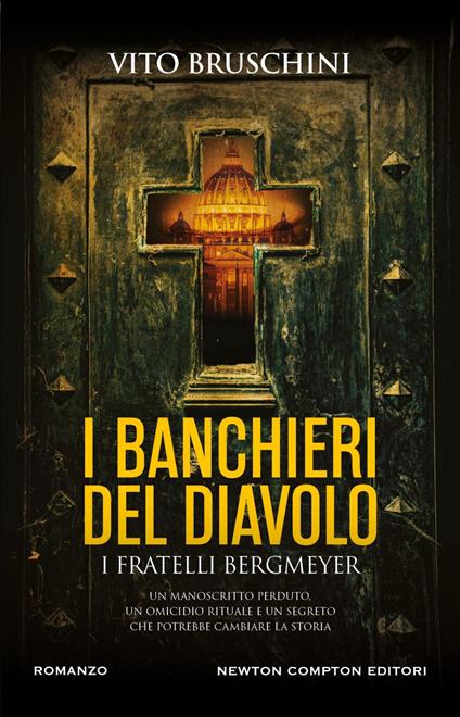 I banchieri del diavolo. I fratelli Bergmeyer - Vito Bruschini - ebook