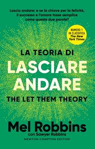 La teoria di lasciare andare. The let them theory