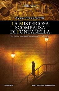 La misteriosa scomparsa di Fontanella