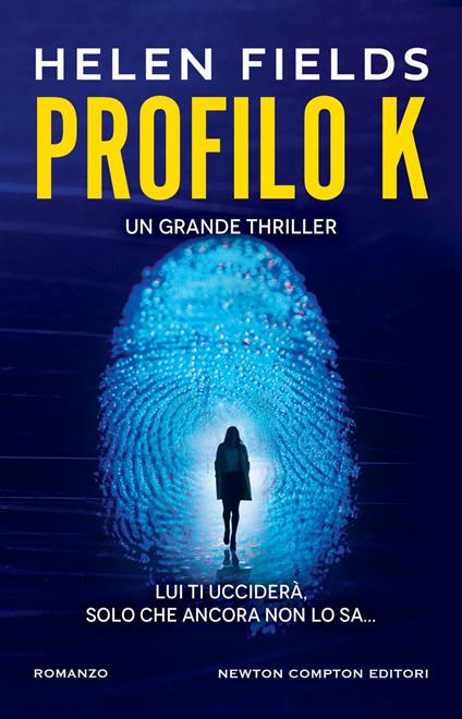 Profilo K - Helen Fields,Nello Giugliano - ebook