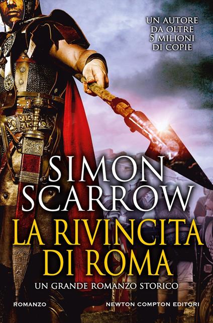 La rivincita di Roma - Simon Scarrow,Valentina Legnani,Valentina Lombardi - ebook