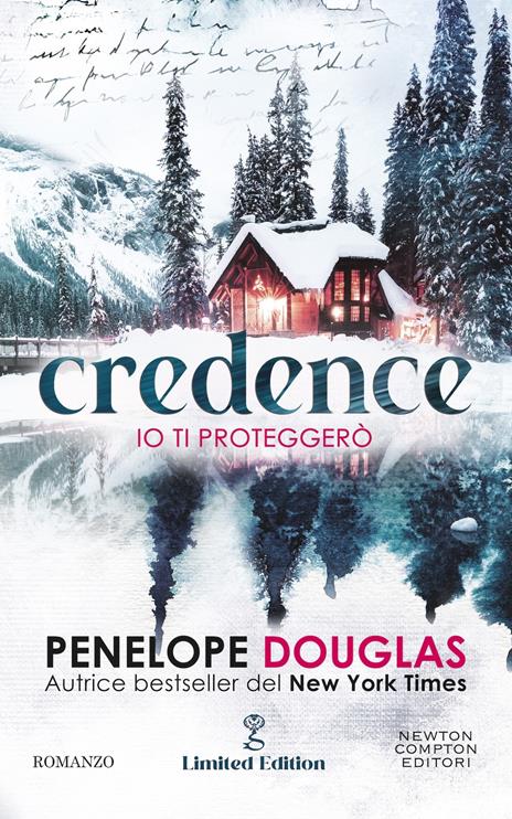 Io ti proteggerò. Credence. Limited edition - Penelope Douglas - copertina