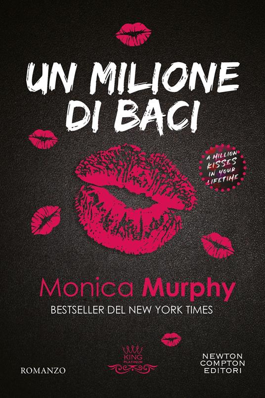 Un milione di baci - Monica Murphy - copertina