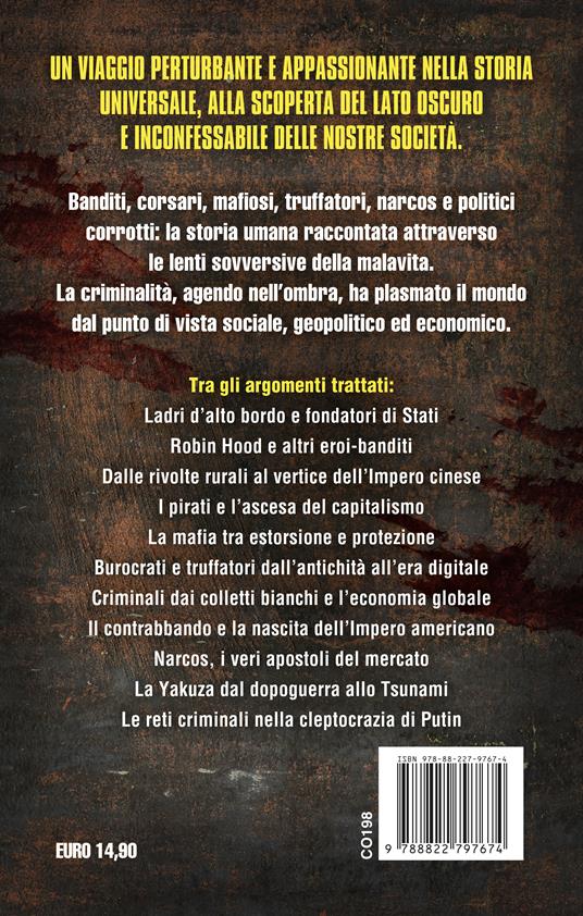 Storia mondiale della criminalità - Mark Galeotti - 2