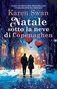 Libro Natale sotto la neve di Copenaghen Karen Swan