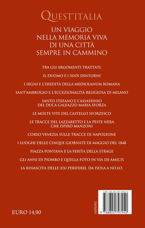 Storia di Milano in 100 strade - Paolo Melissi - 2