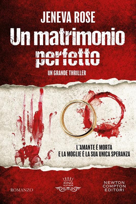 Un matrimonio perfetto - Jeneva Rose - copertina