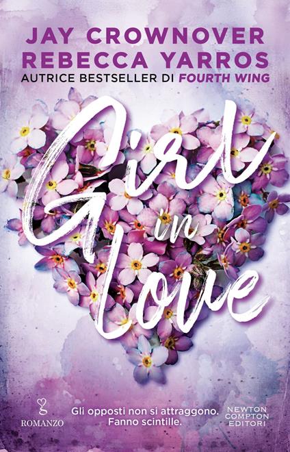 Girl in love - Jay Crownover,Rebecca Yarros,Sofia Buccaro - ebook