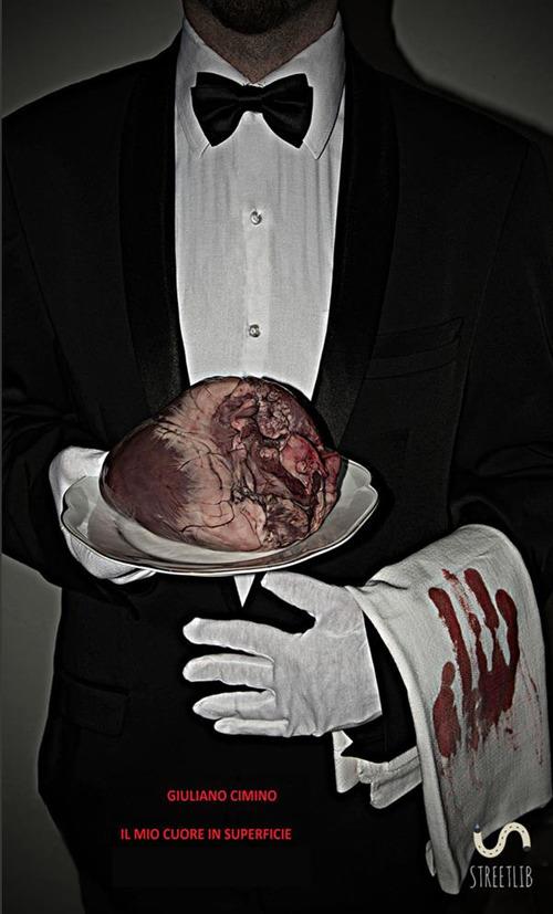 Il mio cuore in superficie - Giuliano Cimino - copertina