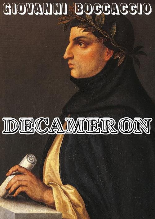 Il Decameron - Giovanni Boccaccio - ebook