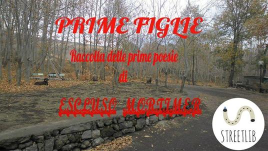 Prime figlie - Escluso Mortimer - ebook