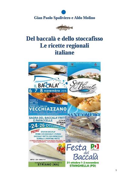 Del baccalà e dello stoccafisso. Le ricette regionali italiane - Aldo Molino,Gian Paolo Spaliviero - ebook