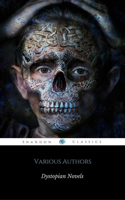 Classic Dystopian Stories (Golden Deer Classics)