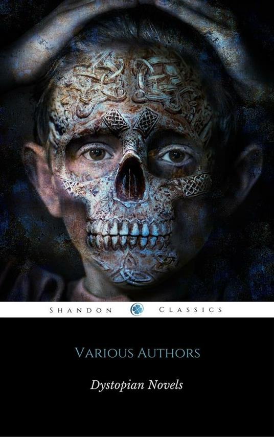 Classic Dystopian Stories (Golden Deer Classics)