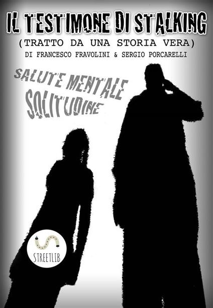 Il Testimone - Francesco Fravolini,Sergio Porcarelli - ebook