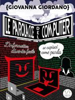 Le parolacce del computer