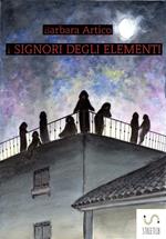 I signori degli elementi