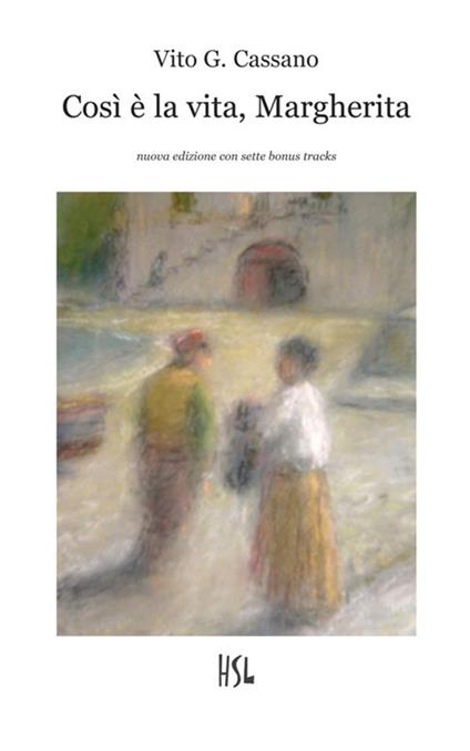 Così è la vita, Margherita - Vito G. Cassano - copertina
