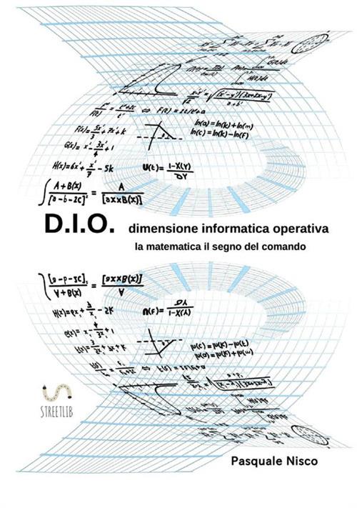 D.I.O. dimensione informatica operativa - Pasquale Nisco - copertina