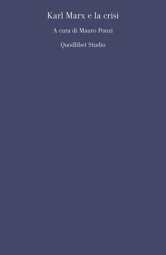 Karl Marx e la crisi - copertina