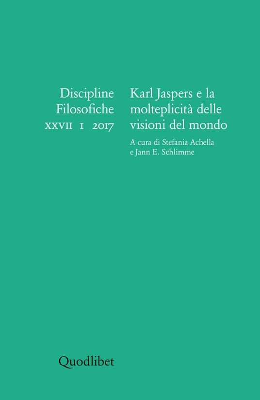 Discipline filosofiche (2017). Ediz. multilingue. Vol. 1: Karl Jaspers e la molteplicità delle visioni del mondo - copertina