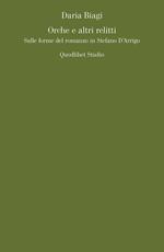 Orche e altri relitti. Sulle forme del romanzo in Stefano D'Arrigo