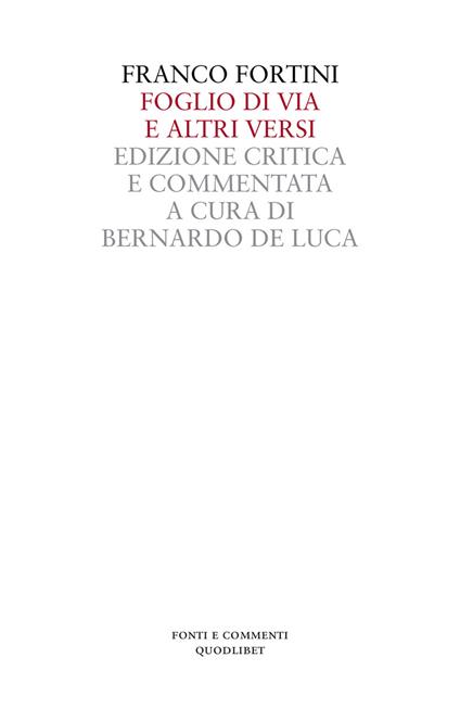 Foglio di via e altri versi. Ediz. critica - Franco Fortini - copertina