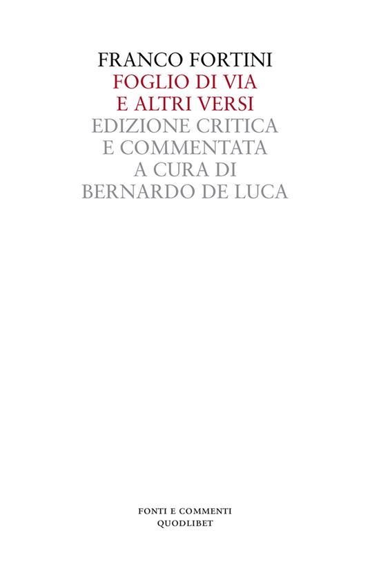 Foglio di via e altri versi. Ediz. critica - Franco Fortini - copertina