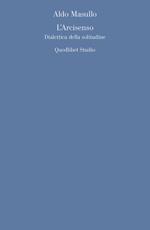 L' arcisenso. Dialettica della solitudine