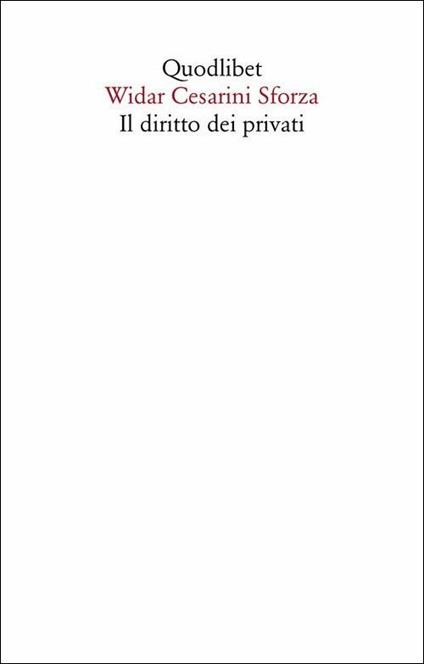 Il diritto dei privati - Widar Cesarini Sforza - copertina