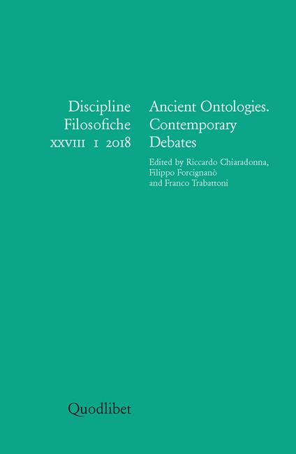 Discipline filosofiche (2018). Ediz. multilingue. Vol. 1: Ancient ontologies. Contemporary debates. - copertina
