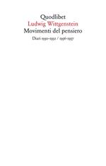 Movimenti del pensiero. Diari 1930-1932/1936-1937