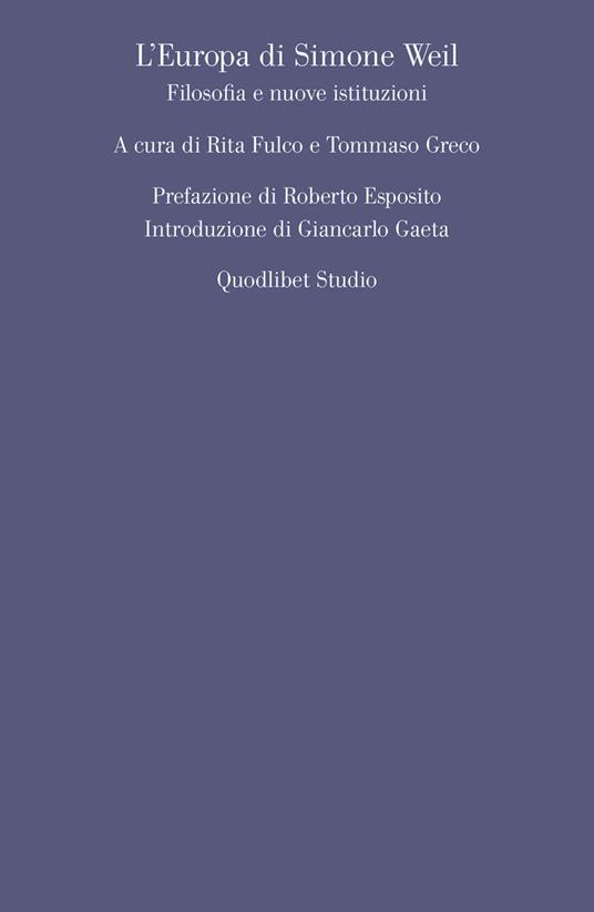 L' Europa di Simone Weil. Filosofia e nuove istituzioni - copertina