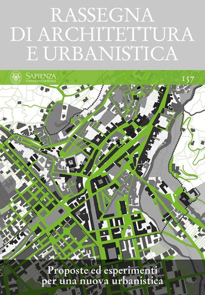 Rassegna di architettura e urbanistica. Ediz. multilingue. Vol. 157: Proposte ed esperimenti per una nuova urbanistica. - copertina