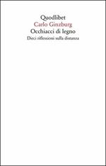 Occhiacci di legno. Dieci riflessioni sulla distanza. Ediz. ampliata