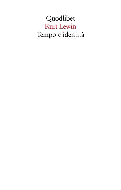 Tempo e identità - Kurt Lewin - copertina