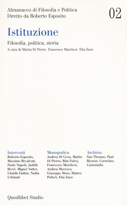 Almanacco di filosofia e politica (2020). Vol. 2: Istituzione. Filosofia, politica, storia. - copertina