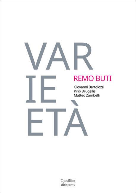 Varie-età. Remo Buti 1982-2002. Vent'anni di didattica. Ediz. a colori - copertina