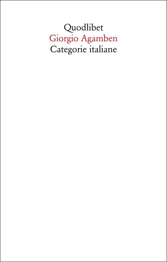 Categorie italiane. Studi di poetica e di letteratura. Nuova ediz. - Giorgio Agamben - copertina
