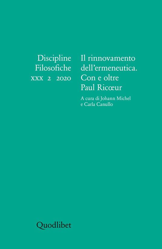 Discipline filosofiche. Ediz. italiana, francese e inglese (2020). Vol. 2: rinnovamento dell'ermeneutica. Con e oltre Paul Ricoeur, Il. - copertina
