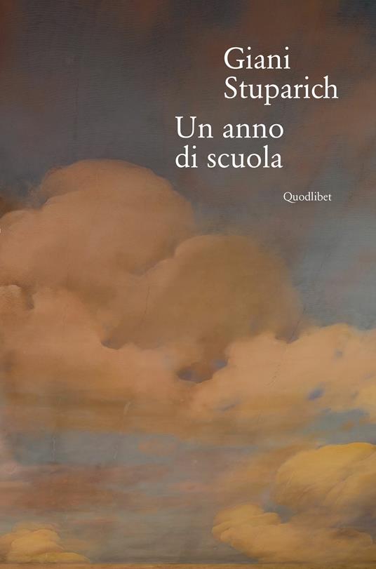 Un anno di scuola - Giani Stuparich,Giuseppe Sandrini - ebook