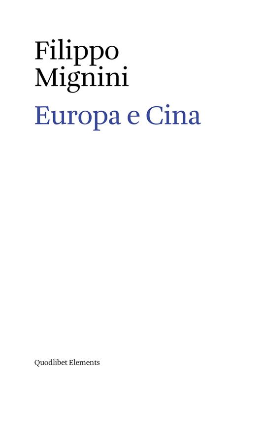 Europa e Cina - Filippo Mignini - ebook