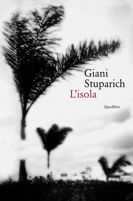 L' isola - Giani Stuparich - ebook