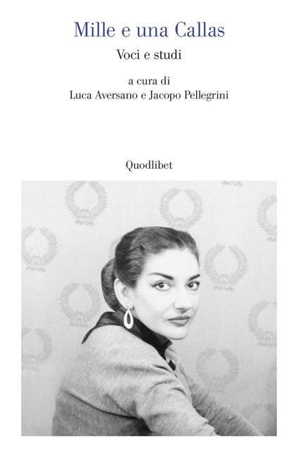 Mille e una Callas. Voci e studi - copertina