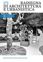 Rassegna di architettura e urbanistica. Vol. 171: Quattordici lezioni dal passato