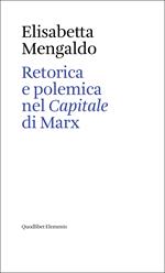 Retorica e polemica nel «Capitale» di Marx