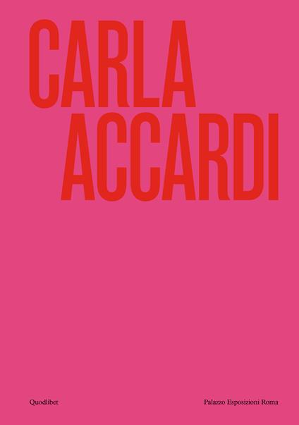 Carla Accardi. Catalogo della mostra (Roma, 6 marzo-1 settembre 2024). Ediz. inglese - copertina